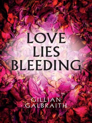 cover image of Love Lies Bleeding